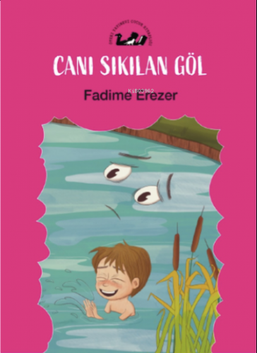 Canı Sıkılan Göl Fadime Erezer