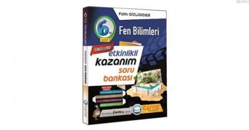 Çanta 6.Sınıf Kazanım Fen Bilimleri Soru Bankası