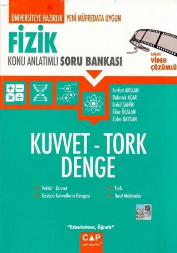 Çap Yayınları Üniversiteye Hazırlık Fizik Kuvvet- Tork- Denge Konu Anl