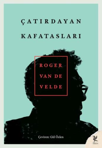 Çatırdayan Kafatasları Roger Van De Velde