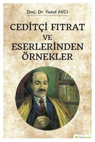 Ceditçi Fıtrat ve Eserlerinden Örnekler Yusuf Avcı