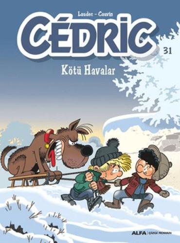 Cedric 31 - Kötü Havalar Kolektif