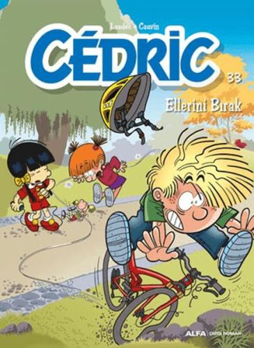 Cedric 33 - Ellerini Bırak Kolektif