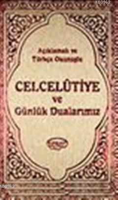 Celcelutiye ve Günlük Dualarımız Kod 1029 (Ciltli)