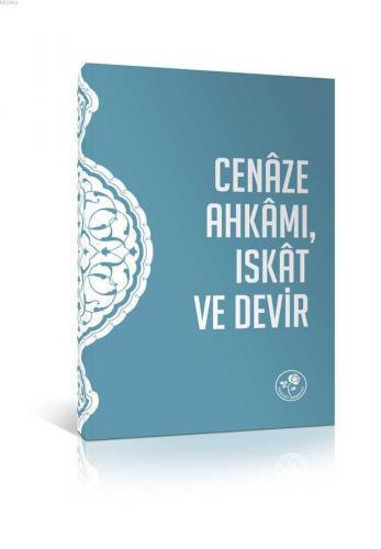 Cenaze Ahkamı, Iskat ve Devir Kolektif