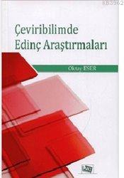 Çeviribilimde Edinç Araştırmaları Oktay Eser