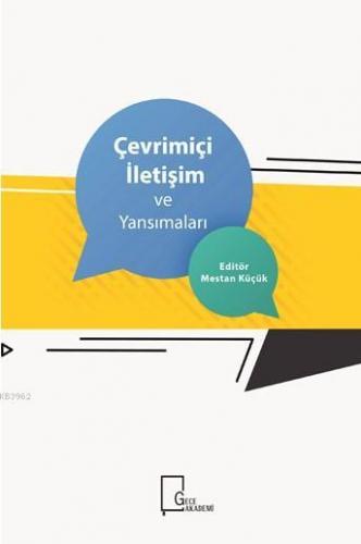 Çevrimiçi İletişim ve Yansımaları Kolektif