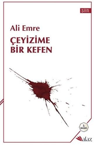 Çeyizime Bir Kefen Ali Emre