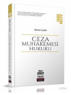 Ceza Muhakemesi Hukuku Altın Seri Sinan Sakin