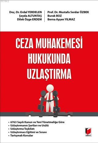 Ceza Muhakemesi Hukukunda Uzlaştırma Erdal Yerdelen