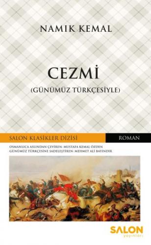 Cezmi - Günümüz Türkçesiyle Namık Kemal