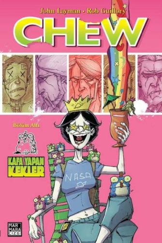 Chew Cilt 06 - Kafa Yapan Kekler John Layman