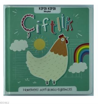 Çiftlik - Kıpır Kıpır Kitaplar Kolektif