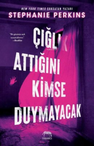 Çığlık Attığını Kimse Duymayacak Stephanie Perkins