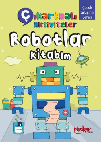 Çıkartmalı Aktiviteler Robotlar Kitabım Buçe Dayı