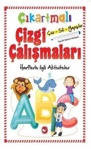 Çıkartmalı Çizgi Çalışmaları - Harflerle İlgili Aktiviteler Kolektif