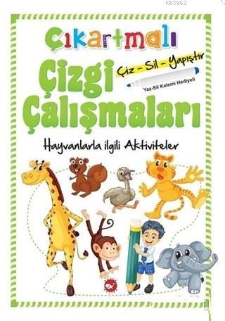 Çıkartmalı Çizgi Çalışmaları - Hayvanlarla İlgili Aktiviteler Kolektif