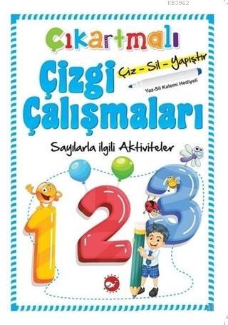 Çıkartmalı Çizgi Çalışmaları - Sayılarla İlgili Aktiviteler Kolektif