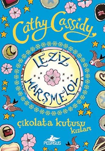 Çikolata Kutusu Kızları 2: Leziz Marşmelov Cathy Cassidy