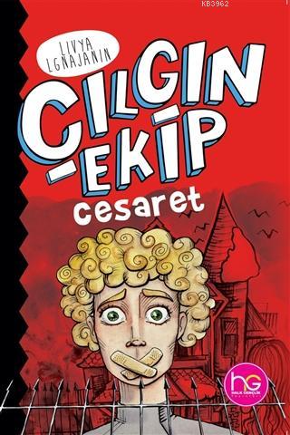 Çılgın Ekip - Cesaret Livya Lgnajanin