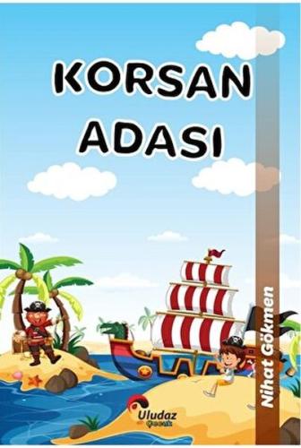 Çılgın Kahramanlar - Korsan Adası Nihat Gökmen