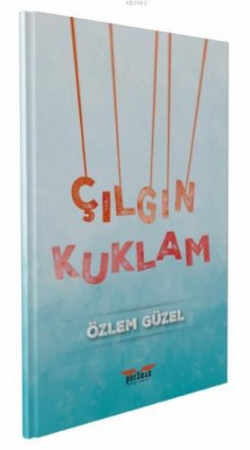 Çılgın Kuklam Özlem Güzel