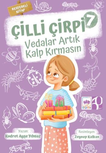 Çilli Çirpi - 7 (Vedalar Artık Kalp Kırmasın) Kudret Ayşe Yılmaz