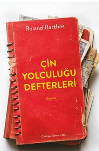 Çin Yolculuğu Defterleri Roland Barthes