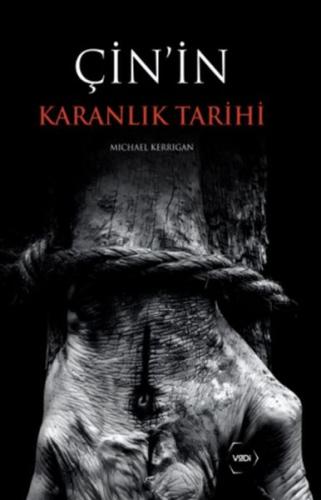 Çin'in Karanlık Tarihi Michael Kerrigan