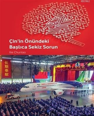 Çin'in Önündeki Başlıca Sekiz Sorun Xie Chuntao