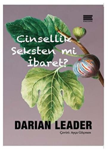 Cinsellik Seksten mi İbaret? Darian Leader