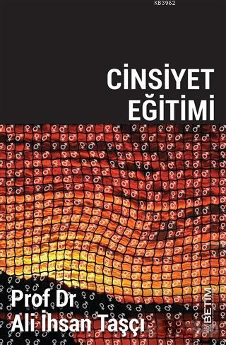 Cinsiyet Eğitimi Ali İhsan Taşçı