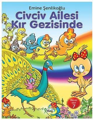 Civciv Ailesi Kır Gezisinde Emine Şenlikoğlu