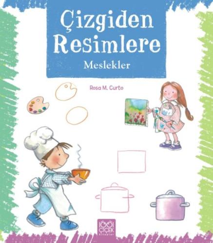 Çizgiden Resimlere - Meslekler Rosa Maria Curto