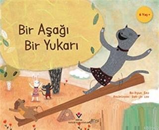 Çocuklar İçin Bilim - Bir Aşağı Bir Yukarı Bo-hyun Seo