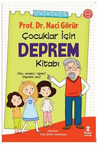 Çocuklar İçin Deprem Kitabı Naci Görür