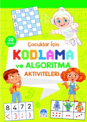 Çocuklar İçin Kodlama ve Algoritma Aktiviteleri - Yeşil Kolektif