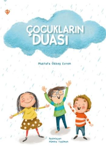 Çocukların Duası Mustafa Ökkeş Evren