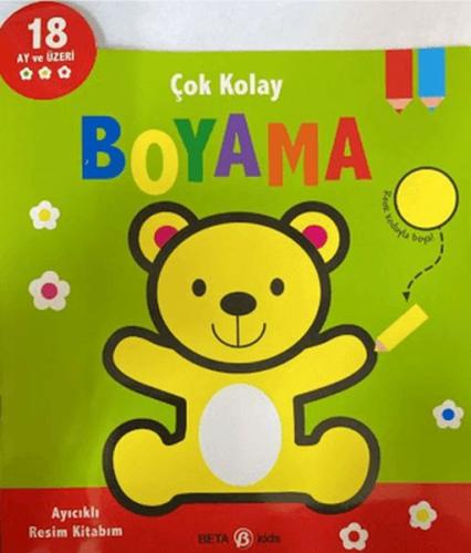 Çok Kolay Boyama Ayıcıklı Resim Kitabım Kolektif