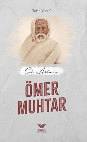 Çöl Aslanı Ömer Muhtar Taha Yusuf