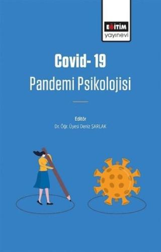 Covıd-19 Pandemi Psikolojisi Deniz Şarlak