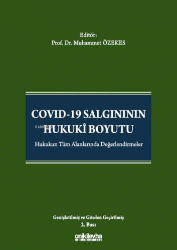 Covid-19 Salgınının Hukuki Boyutu Muhammet Özekes