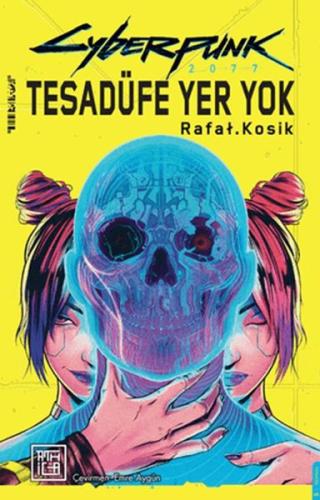 Cyberpunk 2077 Tesadüfe Yer Yok Rafal Kosik