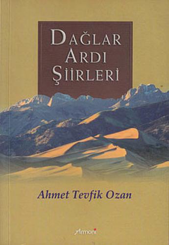 Dağlar Ardı Şiirleri Ahmet Tevfik Ozan