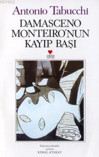 Damasceno Monteiro'nun Kayıp Başı Antonio Tabucchi