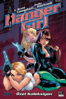 Danger Girl Özel Koleksiyon J. Scott Campbell