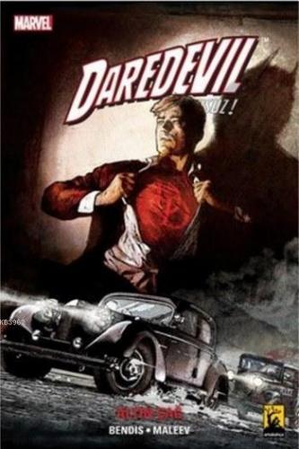 Daredevil Korkusuz Cilt 8 - Altın Çağ Brian Michael Bendis