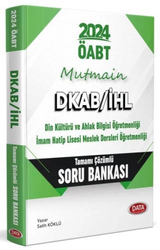 Data 2024 Öabt Mutmain Dkab/İhl Tamamı Çözümlü Soru Bankası Salih Kökl