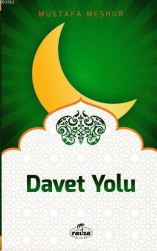 Davet Yolu Mustafa Meşhur