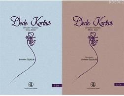 Dede Korkut Dresden Nüshası Giriş Notlar Metin Dizin - 2 Kitap Takım S